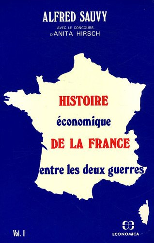 Histoire économique de la France entre les deux guerres : 1