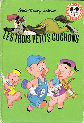 les trois petits cochons (mickey club du livre)