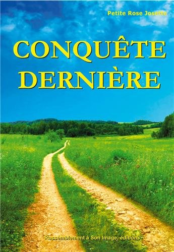 Conquête dernière