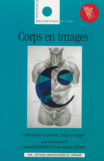 Corps en images : exposition, Muséum-aquarium de Nancy, 4 mai 2013-5 janvier 2014