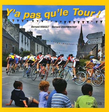 Y'a pas qu'le Tour !