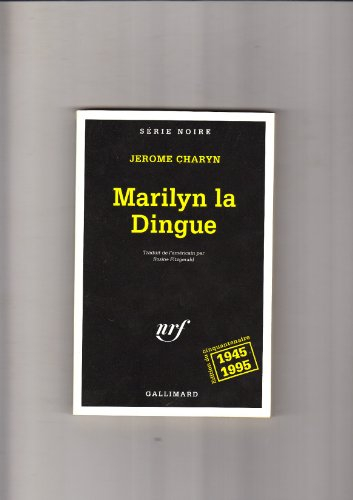 Marilyn la dingue