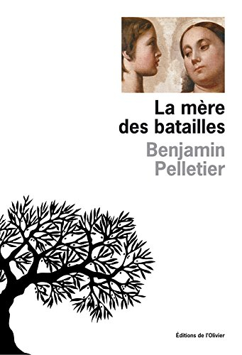 La mère des batailles