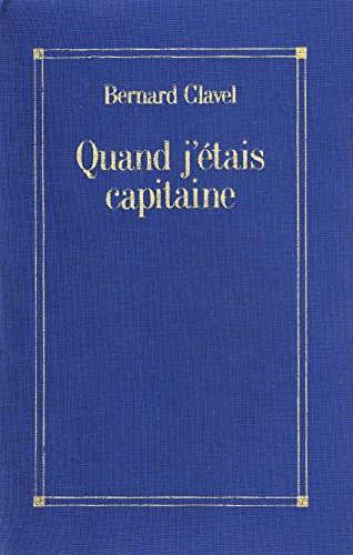 Quand j'étais capitaine
