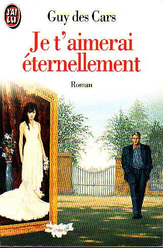 je t'aimerai éternellement