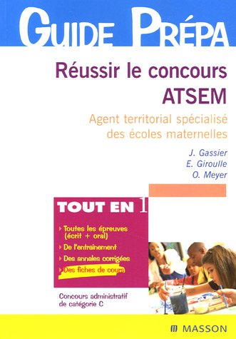 Réussir le concours ATSEM (Assistant territorial spécialisé des écoles maternelles)