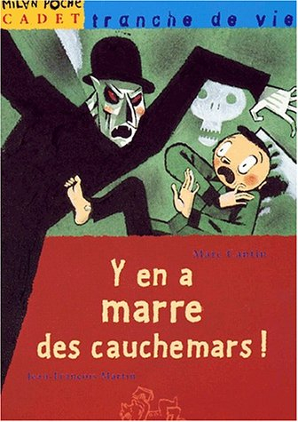 Y'en a marre des cauchemars !