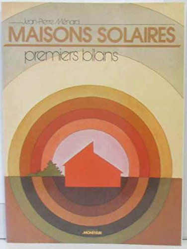 maisons solaires : premiers bilans