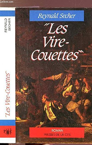 Les Vire-couettes : dans la grande guerre, 1793-1794