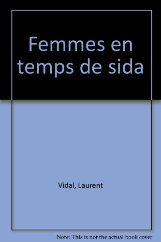 Femmes en temps de sida : expériences d'Afrique