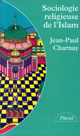 Sociologie religieuse de l'islam