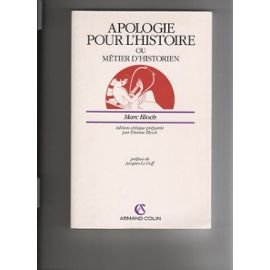apologie pour l'histoire  ou metier d'historien