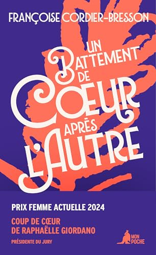 Un battement de coeur après l'autre