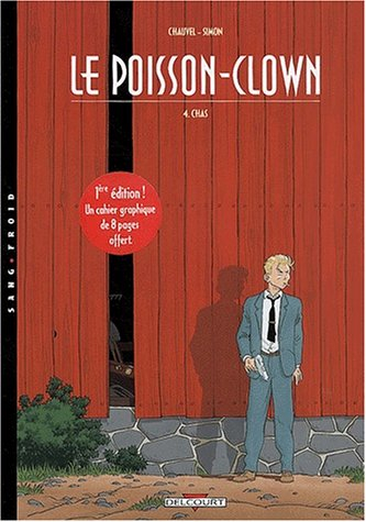 Le poisson-clown. Vol. 4. Chas