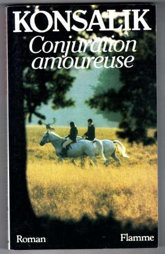 Conjuration amoureuse