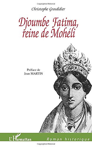 Djoumbe Fatima, reine de Mohéli
