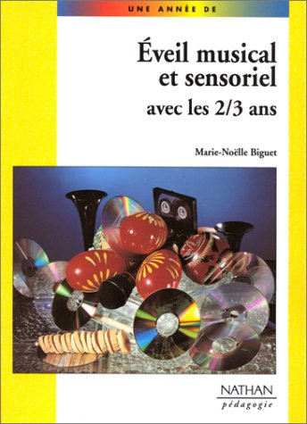 Eveil musical et sensoriel avec les 2-3 ans