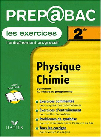 Physique-chimie, 2de S : les exercices