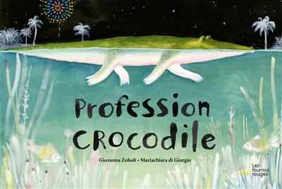 Profession crocodile