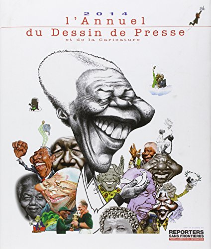 L'annuel du dessin de presse et de la caricature : millésime 2014