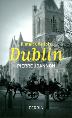 Il était une fois Dublin