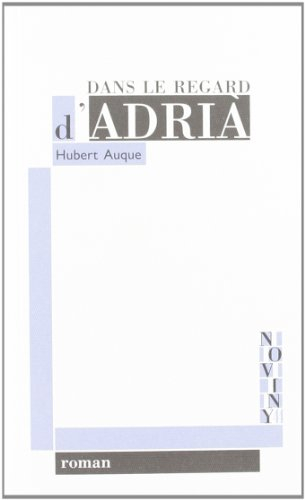 dans le regard d'adrià