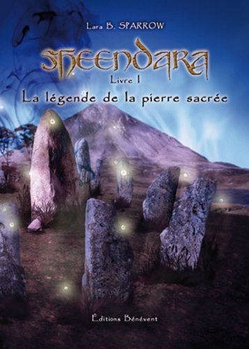 sheendara t1 la légende de la pierre
