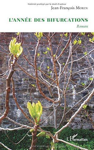 L'année des bifurcations