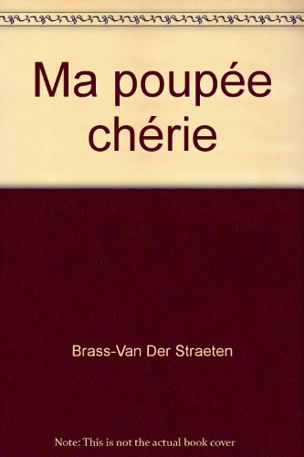 Ma poupée chérie
