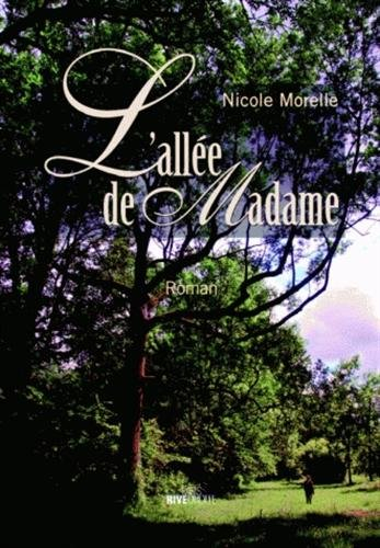 L'allée de Madame