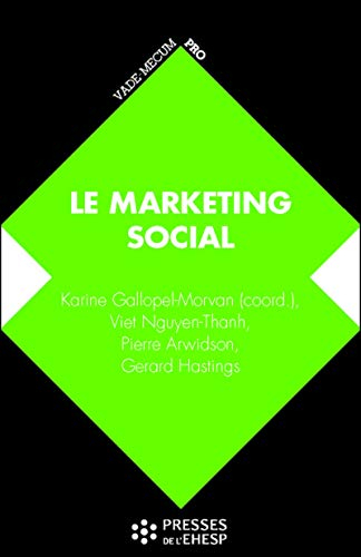 Marketing social : de la compréhension des publics au changement de comportement