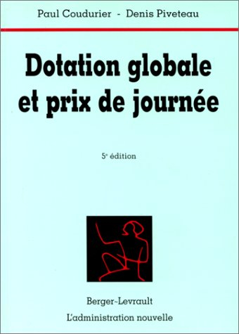 Dotation globale et prix de journée