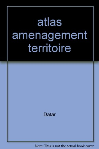 Atlas de l'aménagement du territoire
