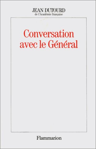 Conversation avec le général