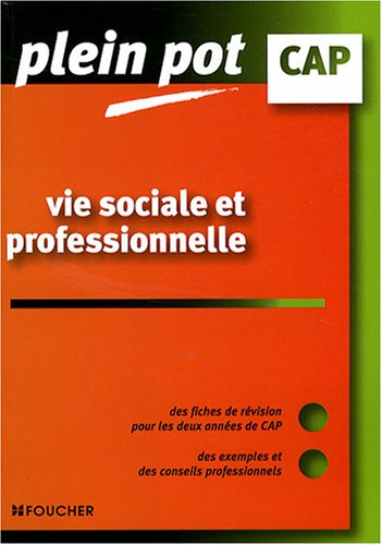 Vie sociale et professionnelle