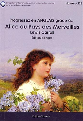 Progressez en anglais grâce à... Alice au pays des merveilles