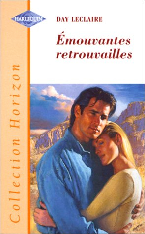 Émouvantes retrouvailles (collection horizon)