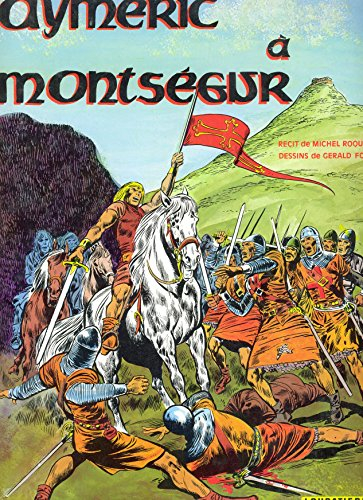 Aymeric à Montségur