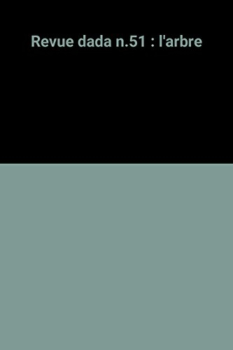 Dada, n° 51. L'arbre