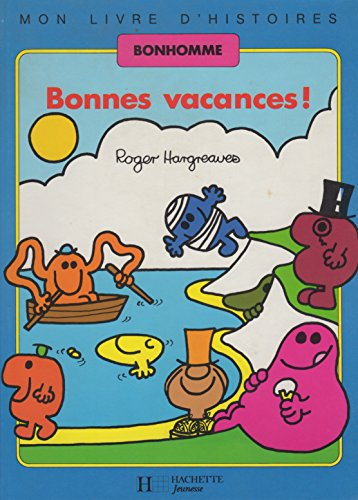 bonnes vacances ! (mon livre d'histoires)