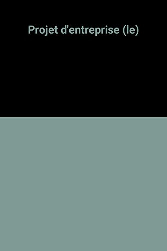 le projet d'entreprise