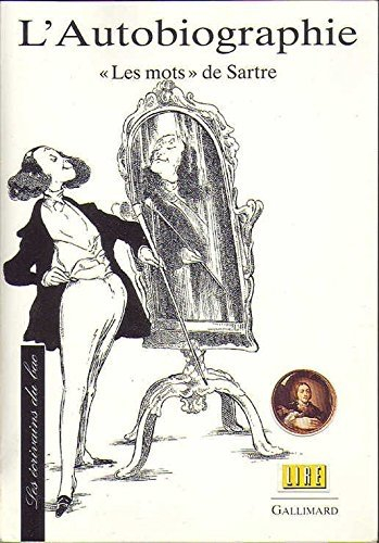 L'Autobiographie : Les Mots de Sartre