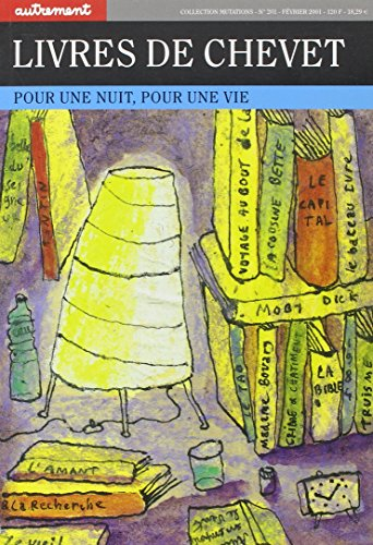 Livres de chevet : pour une nuit, pour une vie