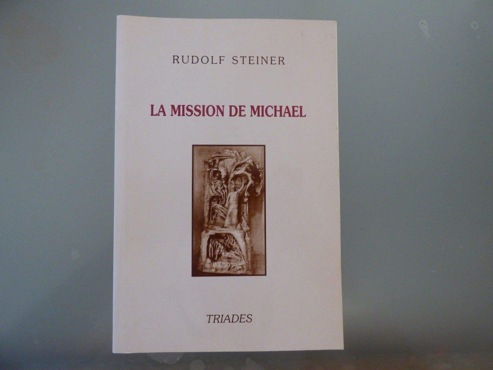 La Mission de Michael : la révélation des secrets de la nature humaine, 12 conférences faites à Dorn