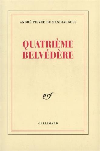 Le quatrième belvédère