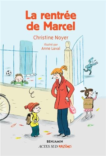 La rentrée de Marcel