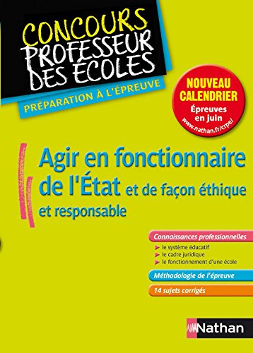 Agir en fonctionnaire de l'Etat et de façon éthique et responsable : nouveau concours, formation mas