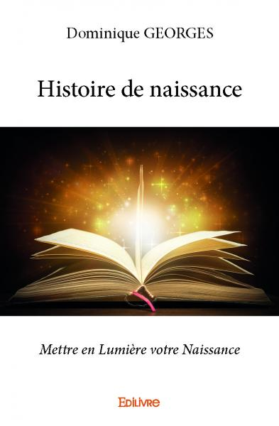 Histoire de naissance