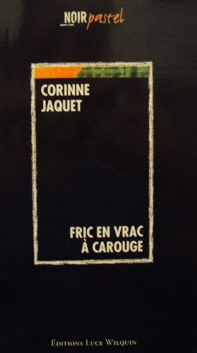 Fric en vrac à Carouge