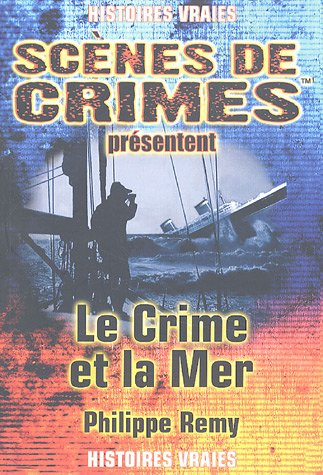 Le crime et la mer